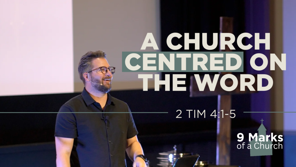 A Church Centred On The Word