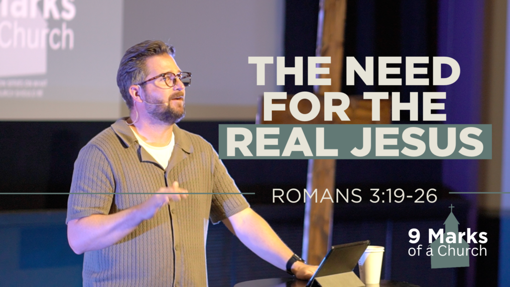 The Need For The Real Jesus
